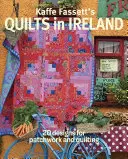 Kaffe Fassett's Quilts in Ireland: 20 terv patchworkhöz és steppeléshez - Kaffe Fassett's Quilts in Ireland: 20 Designs for Patchwork and Quilting