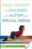 Jóga-terápia autista és speciális igényű gyermekek számára - Yoga Therapy for Children with Autism and Special Needs