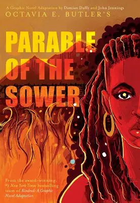 Parable of the Sower: A Graphic Novel Adaptation: A Graphic Novel Adaptation