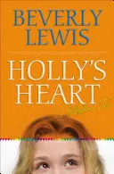 Holly's Heart Collection Two: 6-10. könyvek - Holly's Heart Collection Two: Books 6-10