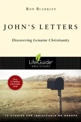 John's Letters (János levelei): A valódi kereszténység felfedezése - John's Letters: Discovering Genuine Christianity