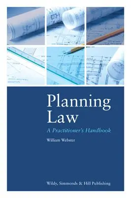 Tervezési jog: A Practitioner's Handbook - Planning Law: A Practitioner's Handbook