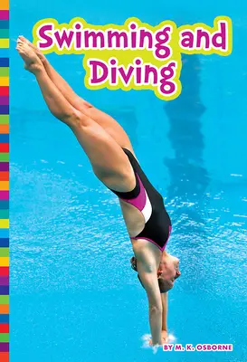 Úszás és búvárkodás - Swimming and Diving