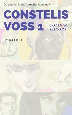Constelis Voss 1. kötet: Színelmélet - Constelis Voss Vol. 1: Colour Theory