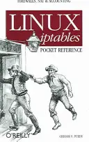 Linux Iptables zsebkönyv - Linux Iptables Pocket Reference