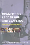 A vezetés és a tanulás összekapcsolása: Gyakorlati alapelvek - Connecting Leadership and Learning: Principles for Practice