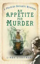 Appetite for Murder - A Frances Doughty Mystery 4