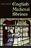 Angol középkori szentélyek - English Medieval Shrines