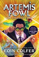 Az örökkévalóság kódja (Artemis Fowl, 3. könyv) - The Eternity Code (Artemis Fowl, Book 3)