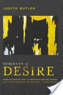 A vágy tárgyai: hegeli reflexiók a huszadik századi Franciaországban - Subjects of Desire: Hegelian Reflections in Twentieth-Century France