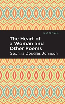 Egy nő szíve és más versek - The Heart of a Woman and Other Poems