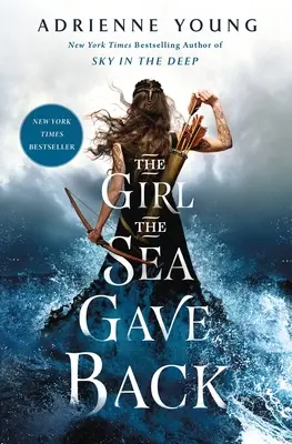 A lány, akit a tenger visszaadott - The Girl the Sea Gave Back