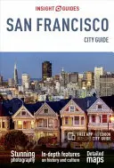 Insight Guides City Guide San Francisco (útikönyv ingyenes ebookkal) - Insight Guides City Guide San Francisco (Travel Guide with Free Ebook)