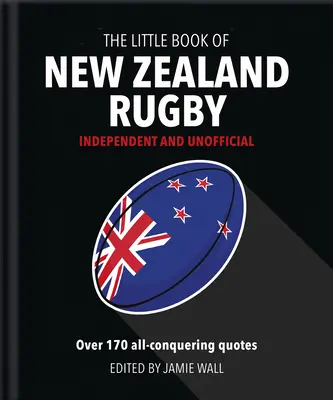 Az új-zélandi rögbi kis könyve - The Little Book of New Zealand Rugby