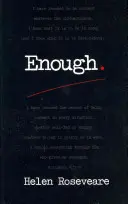 Enough