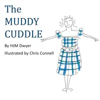 A sáros ölelés - The Muddy Cuddle