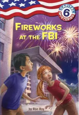 Fővárosi rejtélyek #6: Tűzijáték az FBI-nál - Capital Mysteries #6: Fireworks at the FBI