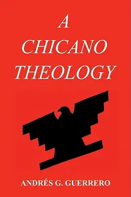 A chicano teológia - A Chicano Theology