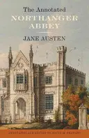 A magyarázott Northanger Abbey - The Annotated Northanger Abbey