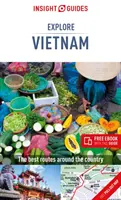 Insight Guides Explore Vietnam (útikönyv ingyenes Ebookkal) - Insight Guides Explore Vietnam (Travel Guide with Free Ebook)