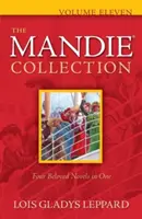 A Mandie-gyűjtemény, tizenegyedik kötet - The Mandie Collection, Volume Eleven