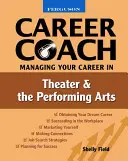 A színházi és előadóművészeti karrier menedzselése - Managing Your Career in Theater and the Performing Arts