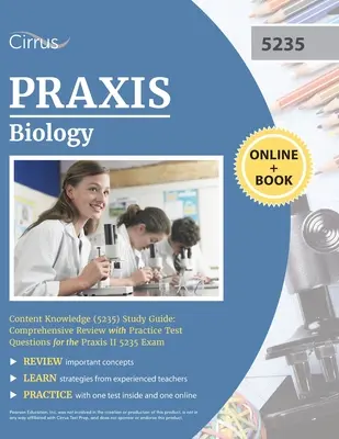 Praxis Biológia Tartalmi ismeretek (5235) Tanulási útmutató - Praxis Biology Content Knowledge (5235) Study Guide