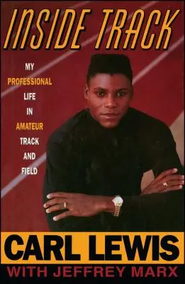 Innere Spur: Die Autobiographie von Carl Lewis - Inside Track: Autobiography of Carl Lewis