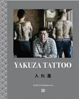 Yakuza tetoválás - Yakuza Tattoo