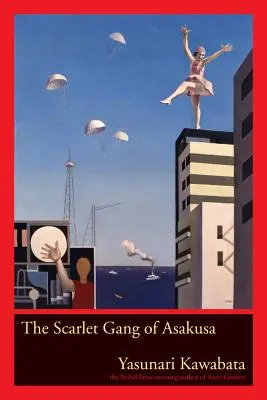 A skarlátvörös banda Asakusa - The Scarlet Gang of Asakusa