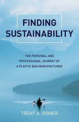 A fenntarthatóság megtalálása: Egy műanyag zacskógyártó személyes és szakmai útja - Finding Sustainability: The Personal and Professional Journey of a Plastic Bag Manufacturer