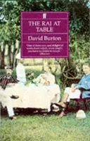 Raj az asztalnál - A britek kulináris története Indiában - Raj at Table - A Culinary History of the British in India