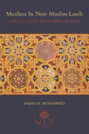 Muszlimok nem muszlim országokban: Jogi tanulmány alkalmazásokkal - Muslims in Non-Muslim Lands: A Legal Study with Applications