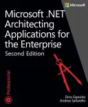 Microsoft .Net: Alkalmazások tervezése a vállalat számára - Microsoft .Net: Architecting Applications for the Enterprise