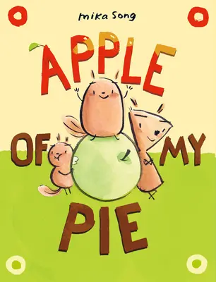 A pitém almája: (Grafikai regény) - Apple of My Pie: (A Graphic Novel)