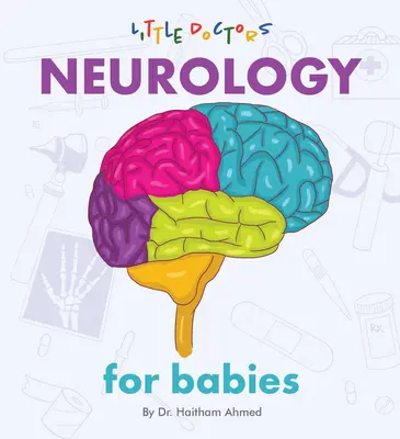 Neurológia csecsemőknek - Neurology for Babies