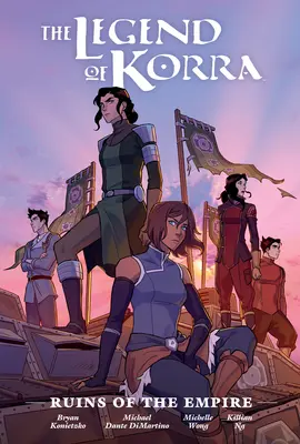 A Korra legendája: A birodalom romjai Könyvtári kiadás - Legend Of Korra: Ruins Of The Empire Library Edition