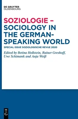 Szociológia - Szociológia a német nyelvű világban - Soziologie - Sociology in the German-Speaking World