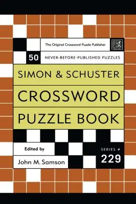 Keresztrejtvénykönyv: 50 soha nem publikált rejtvény - Crossword Puzzle Book: 50 Never-Before Published Puzzles