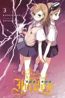 A Certain Magical Index, 3. kötet (Light Novel) - A Certain Magical Index, Vol. 3 (Light Novel)