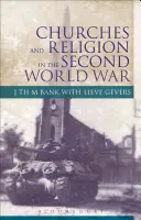 Egyházak és vallás a második világháborúban - Churches and Religion in the Second World War