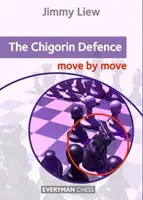 Csigorin: Mozdulatról mozdulatra - Chigorin: Move by Move