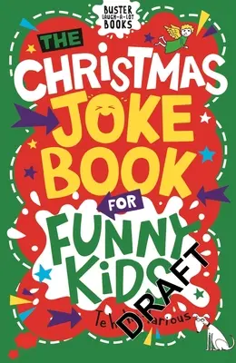 A karácsonyi vicckönyv vicces gyerekeknek - The Christmas Joke Book for Funny Kids