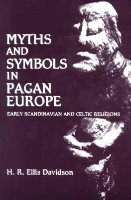 Mítoszok és szimbólumok a pogány Európában - Myths and Symbols in Pagan Europe