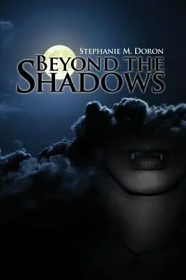 Az árnyékon túl - Beyond the Shadows