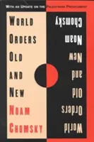 Régi és új világrendek - World Orders Old and New