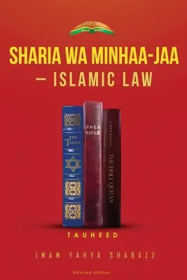 Sharia Wa Minhaa-Jaa-Iszlám jog - Sharia Wa Minhaa-Jaa-Islamic Law