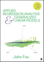 Alkalmazott regresszióelemzés és általánosított lineáris modellek - Applied Regression Analysis and Generalized Linear Models