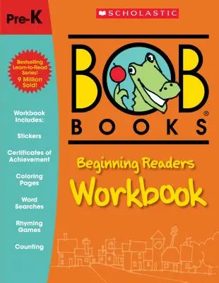 Bob Books: Kezdő olvasók munkafüzete - Bob Books: Beginning Readers Workbook