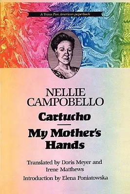 Cartucho és anyám keze - Cartucho and My Mother's Hands